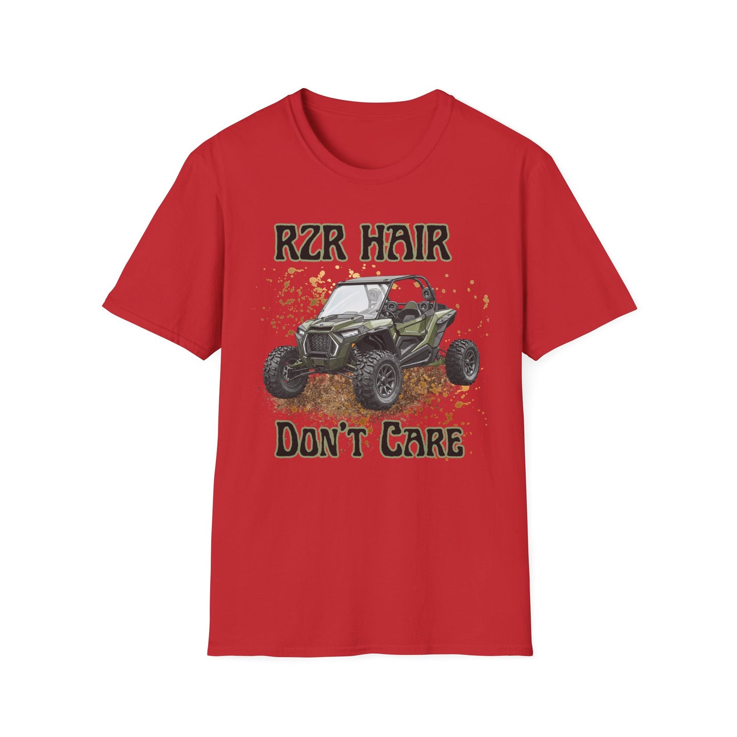 RZR Hair Don't Care T-Shirt — Off-Road UTV Mud Adventure Tee